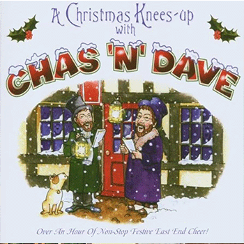 Chas 'n' Dave Christmas Knees Up